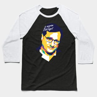 In memoriam Bob Saget #2 Baseball T-Shirt